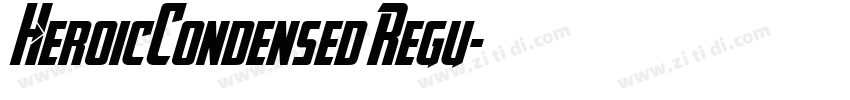 HeroicCondensed Regu字体转换